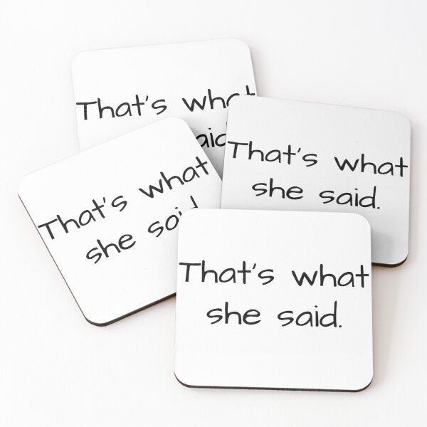 Item preview, That's what she said. sticker designed and sold by Wyckedcool.