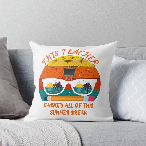 Item preview, This Teacher Earned All Of This Summer Break designed and sold by Eman4design.