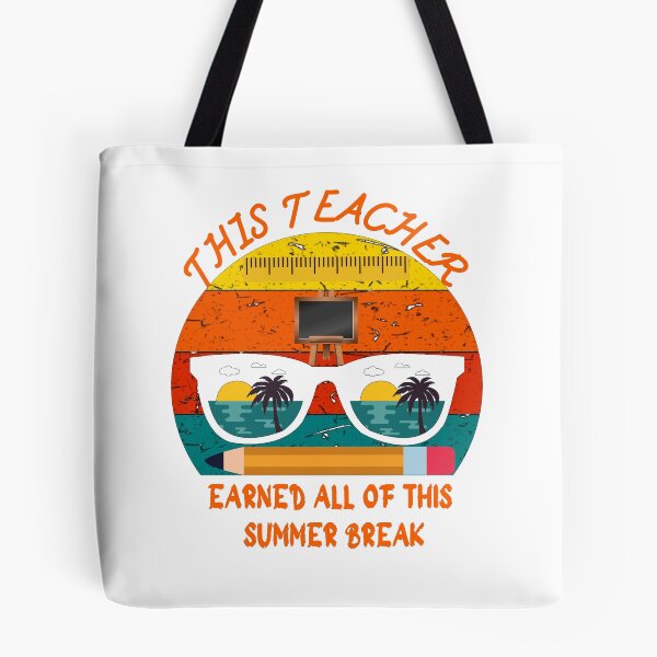 Item preview, This Teacher Earned All Of This Summer Break designed and sold by Eman4design.