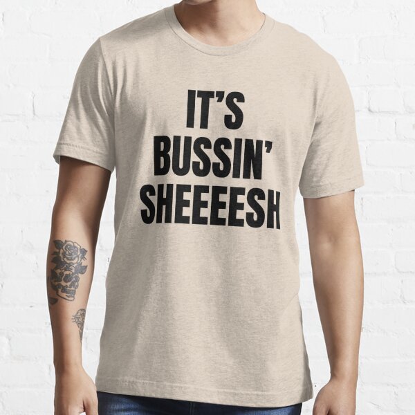 Sheeeesh T-Shirts | Redbubble