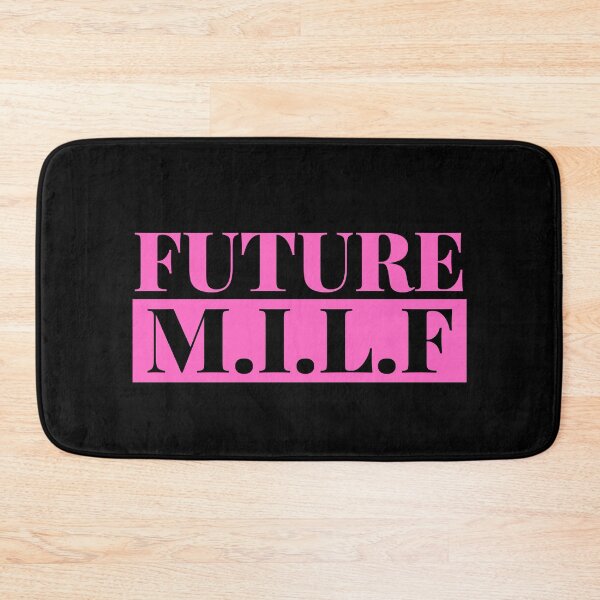 Item preview, Future MILF designed and sold by PeaceyArt.