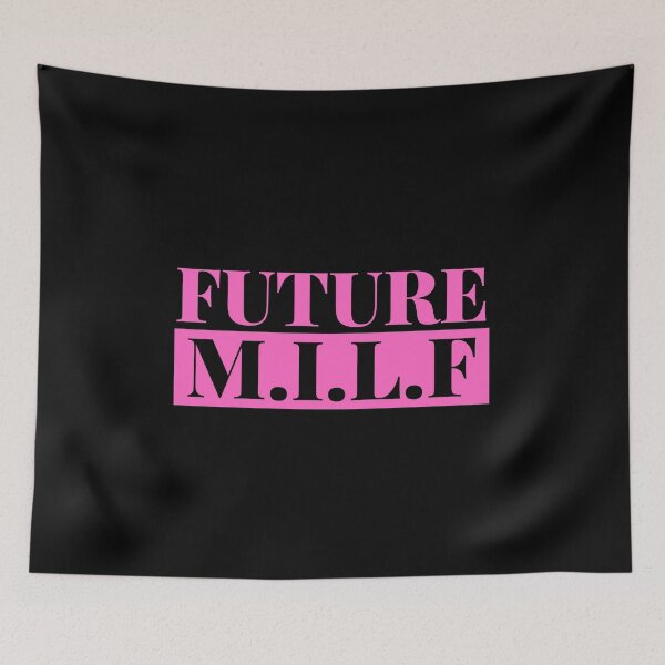 Item preview, Future MILF designed and sold by PeaceyArt.