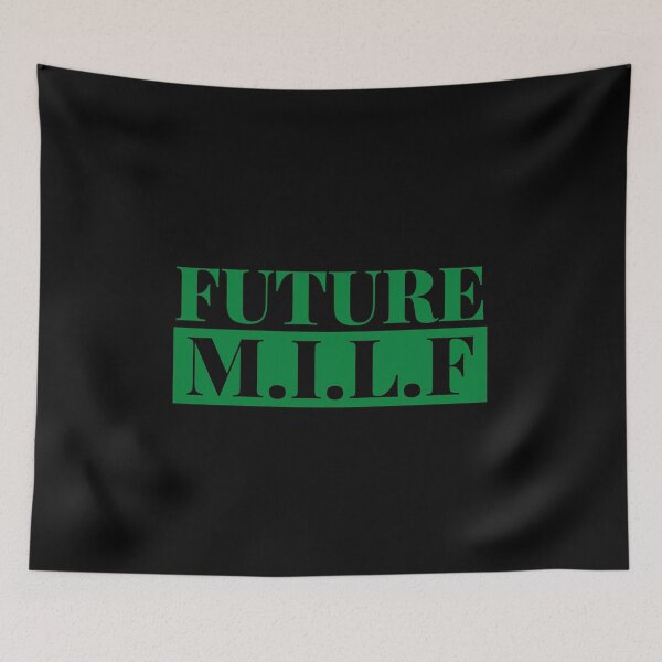 Item preview, Future MILF designed and sold by PeaceyArt.