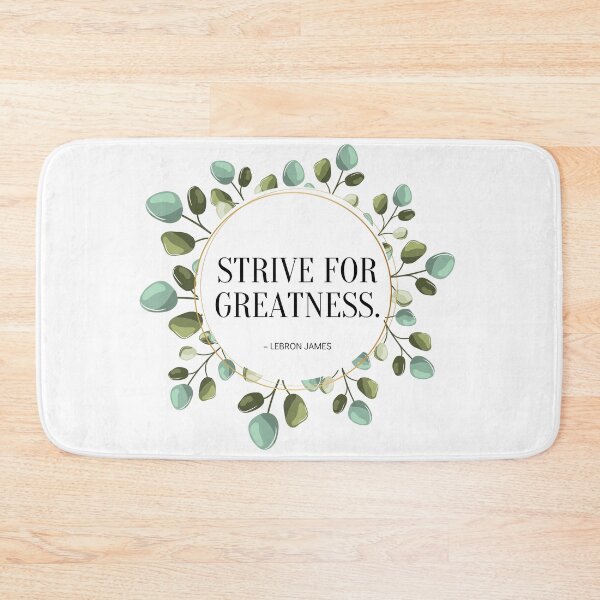Item preview, Strive For Greatness designed and sold by yyolka.