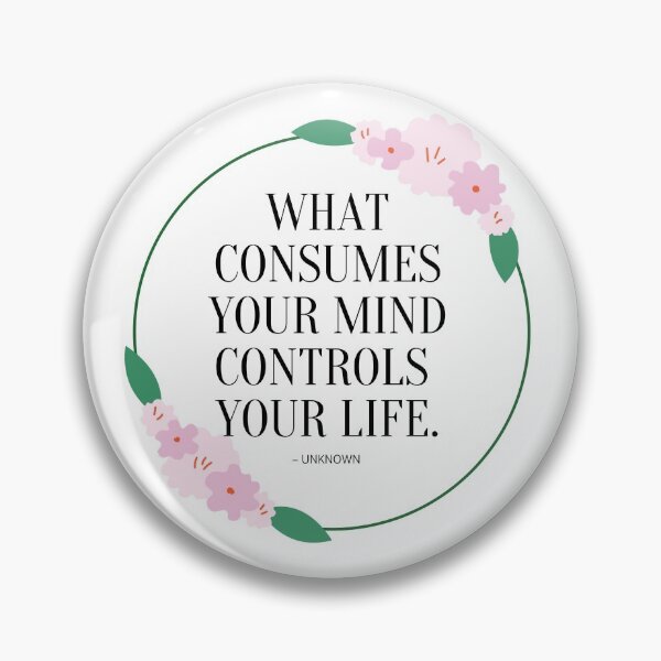 Item preview, What Consumes Your Mind designed and sold by yyolka.