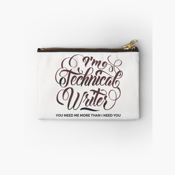 Item preview, Technical Writer You Need Me More designed and sold by ElBeDesigns.