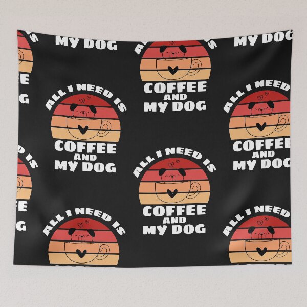 Item preview, All I Need Is Coffee And My Dog designed and sold by SportyDogShop.