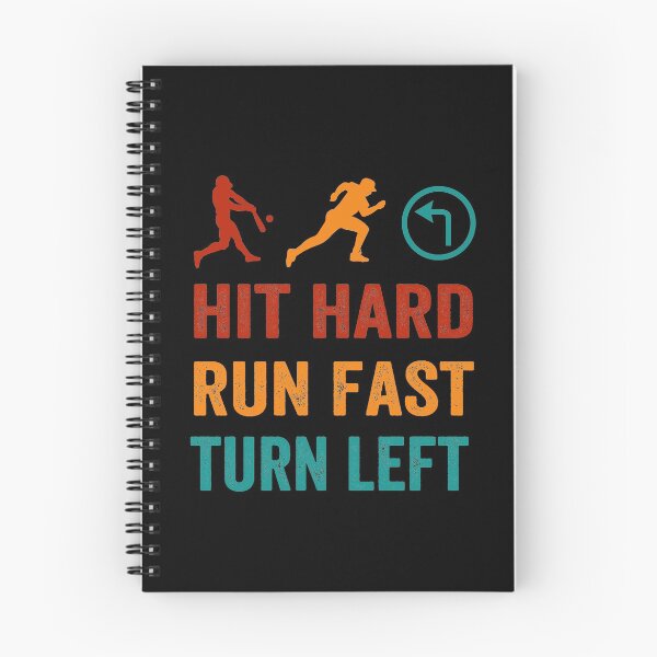 Item preview, hit hard trun fast turn left, baseball quote designed and sold by PRINTED ..