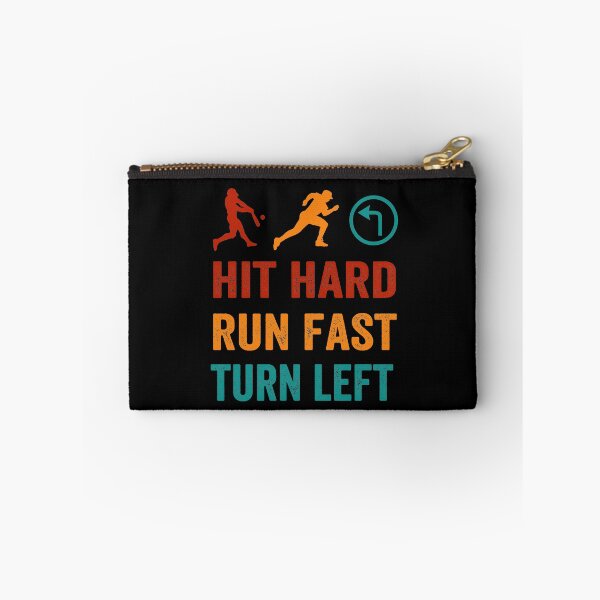 Item preview, hit hard trun fast turn left, baseball quote designed and sold by PRINTED ..