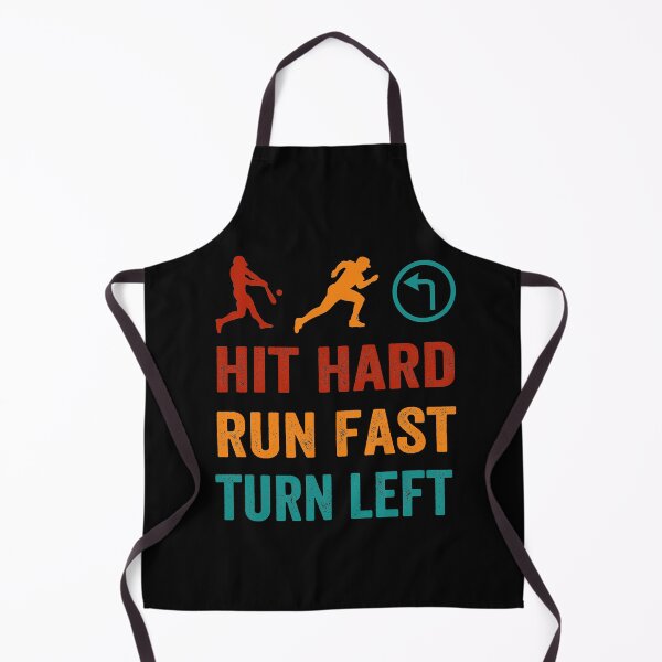 Item preview, hit hard trun fast turn left, baseball quote designed and sold by PRINTED ..