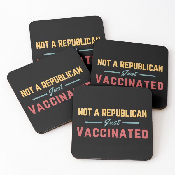 Item preview, Not a Republican Just Vaccinated designed and sold by Imadovic.