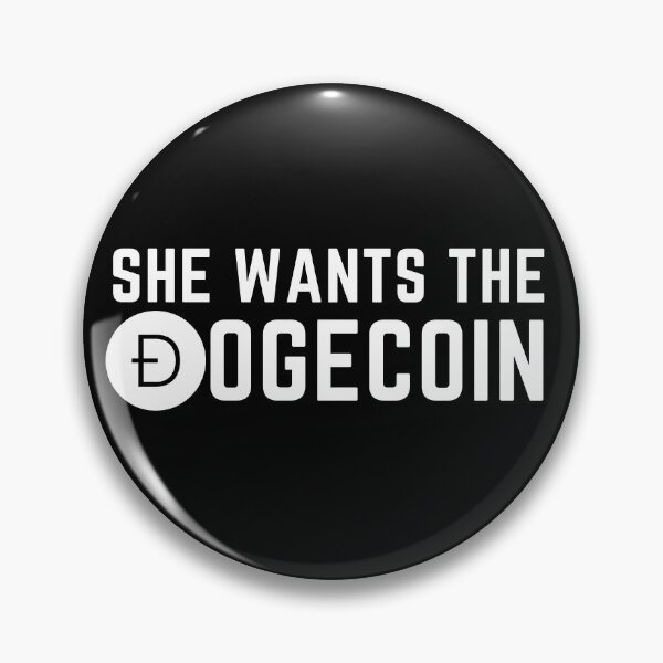 Item preview, She wants the D she wants the Dogecoin funny designed and sold by Kriti Rastogi.