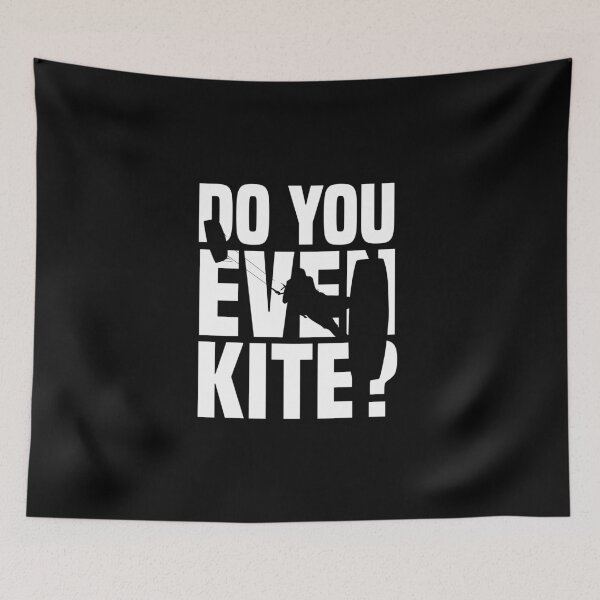 Item preview, Do You Even Kite? Kiteboarding Kitesurfing Kiting Kite Surf designed and sold by Nessshirts.