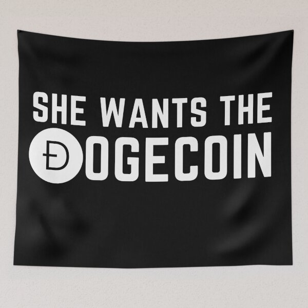 Item preview, She wants the D she wants the Dogecoin funny designed and sold by Kriti Rastogi.