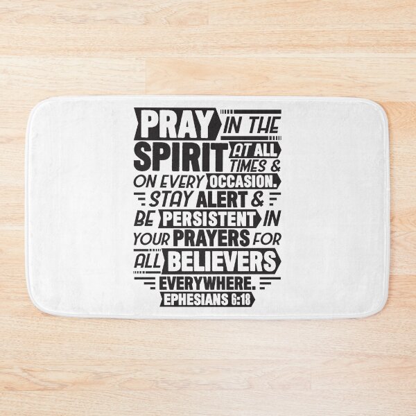 Item preview, Ephesians 6:18 designed and sold by plushism.
