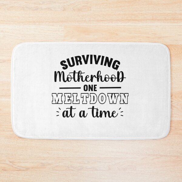 Item preview, Surviving Motherhood One Meltdown At A Time , Mom Life Mama, Bear, Mother's Day Funny,Motherhood Shirt,Cute Mom Shirts designed and sold by plussorn.