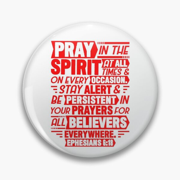 Item preview, Ephesians 6:18 designed and sold by plushism.