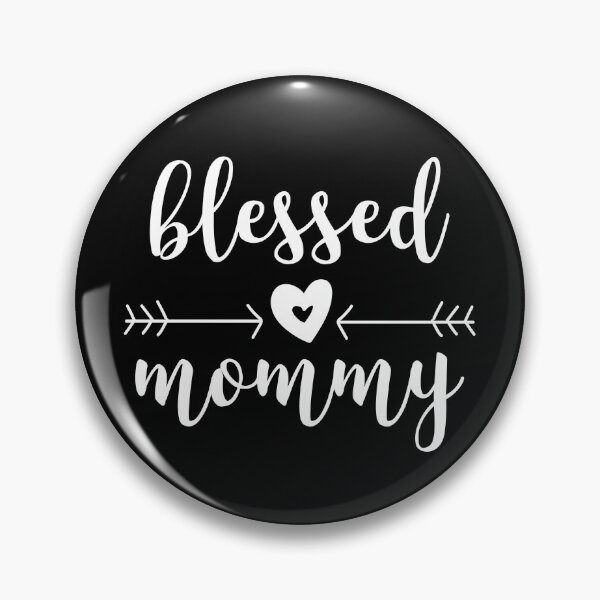 Item preview, Blessed Mommy designed and sold by Vanover Designs.