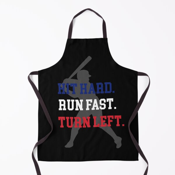 Item preview, hit hard trun fast turn left, baseball quote designed and sold by PRINTED ..