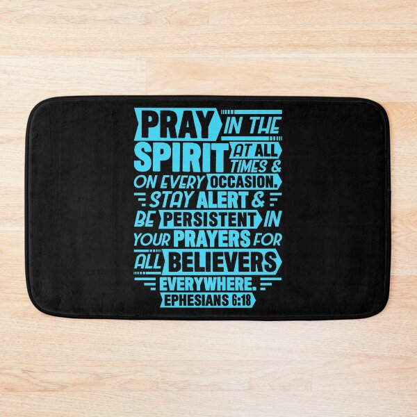 Item preview, Ephesians 6:18 designed and sold by plushism.