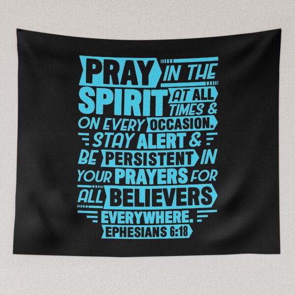 Item preview, Ephesians 6:18 designed and sold by plushism.
