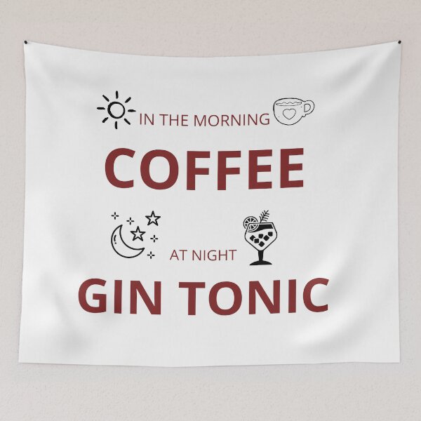 Item preview, In the morning coffee at night gin tonic designed and sold by PatiMN.