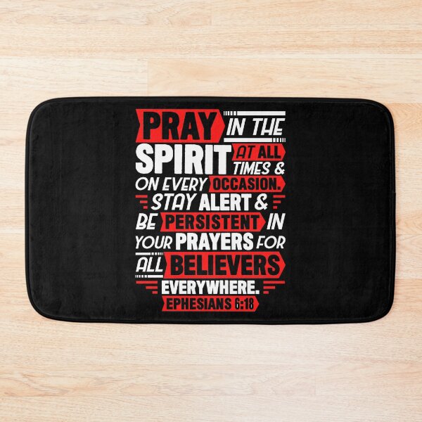 Item preview, Ephesians 6:18 designed and sold by plushism.