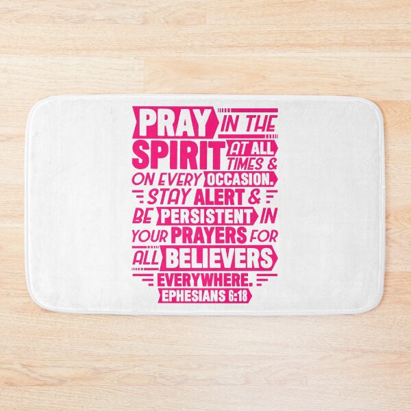 Item preview, Ephesians 6:18 designed and sold by plushism.