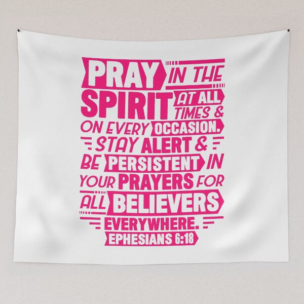 Item preview, Ephesians 6:18 designed and sold by plushism.