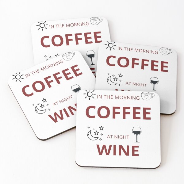 Item preview, In the morning coffee at night wine designed and sold by PatiMN.