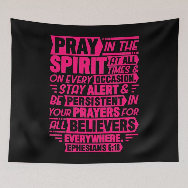 Item preview, Ephesians 6:18 designed and sold by plushism.