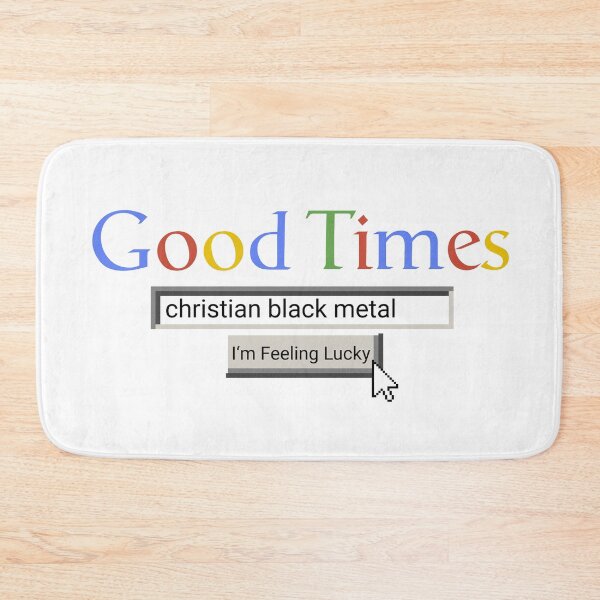Item preview, Good Times Christian Black Metal designed and sold by Graograman.