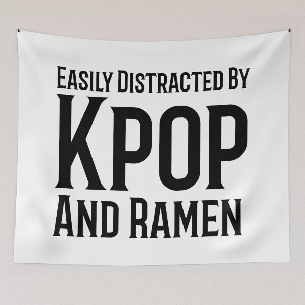 Item preview, Easily Distracted By Kpop And Ramen designed and sold by Edenjodie.