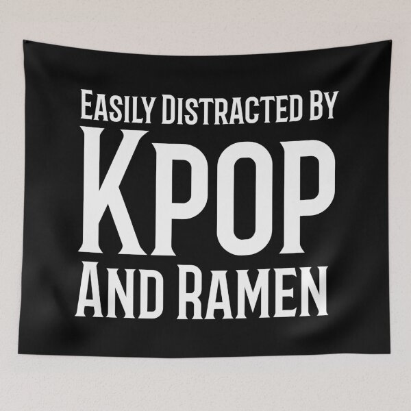Item preview, Easily Distracted By Kpop And Ramen designed and sold by Edenjodie.