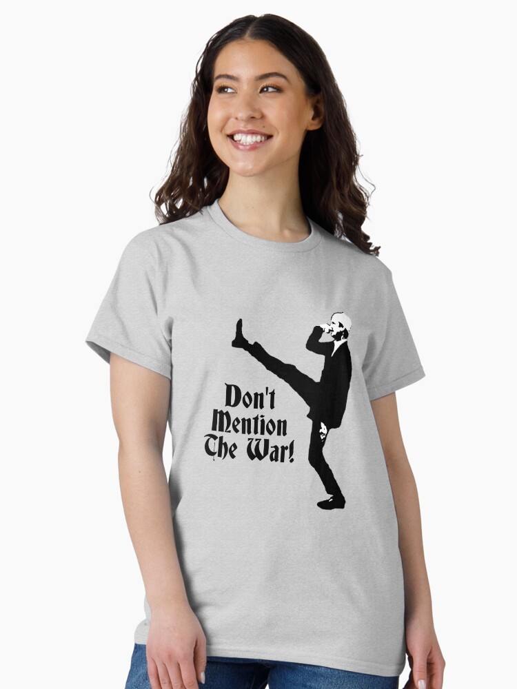 Thumbnail 2 of 7, Classic T-Shirt, Fawlty Towers - Don't Mention The War! designed and sold by unbreakableman.
