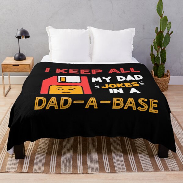 Item preview, funny fathers day quotes for stepfathers, son, daddy, i keep all my dad jokes in a dad a base designed and sold by PRINTED ..