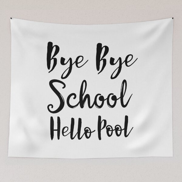 Item preview, Bye Bye School Hello Pool ,Teacher Squad Summer  designed and sold by Raminovitch.