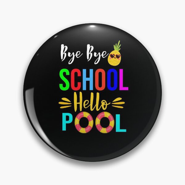 Item preview, Bye Bye School Hello Pool Shirt Summer Student Funny Teacher T-Shirt designed and sold by Raminovitch.
