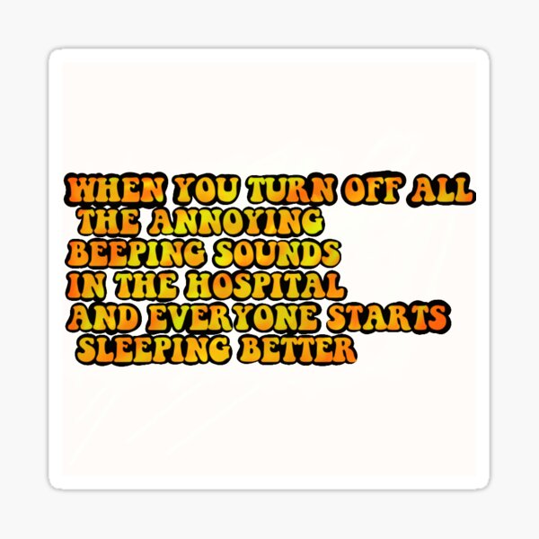 "dark hospital joke humour" Sticker for Sale by tillyrayne Redbubble