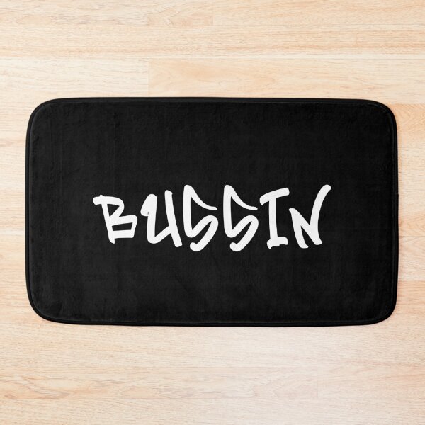 Item preview, Bussin designed and sold by RelatableTexts.