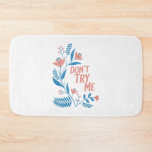 Item preview, Don't Try Me design designed and sold by riviera-designs.
