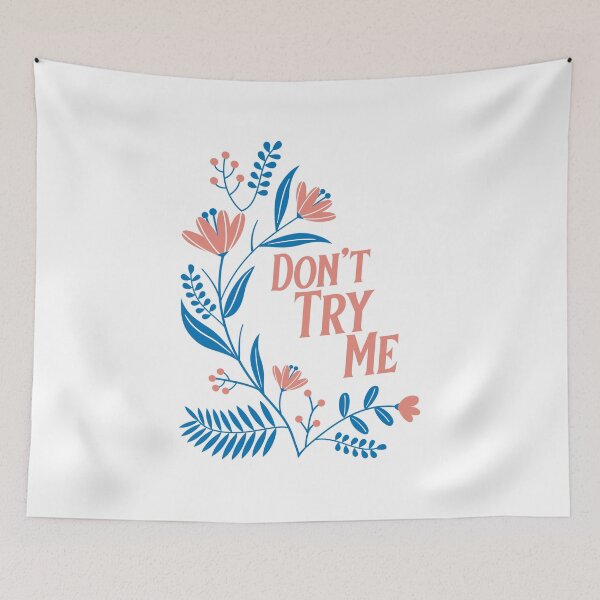 Item preview, Don't Try Me design designed and sold by riviera-designs.