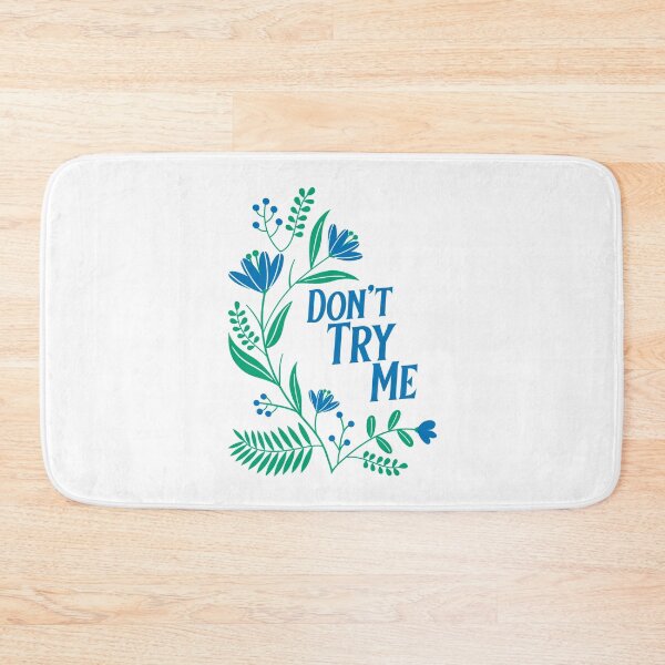 Item preview, Don't Try Me design designed and sold by riviera-designs.