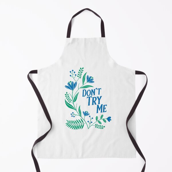 Item preview, Don't Try Me design designed and sold by riviera-designs.