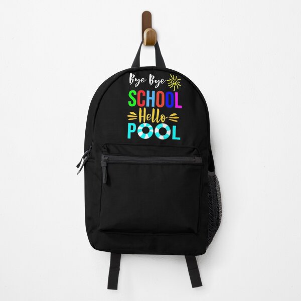 Item preview, Funny Teacher Student Quotes : Bye Bye School Hello Pool designed and sold by Raminovitch.