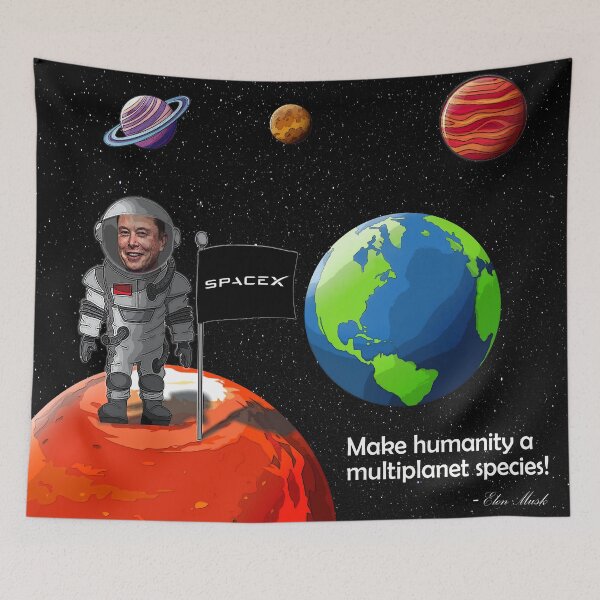Item preview, Make humanity a multiplanet species! designed and sold by WalderDesign.