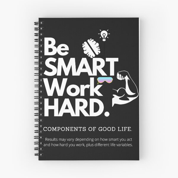 Item preview, Be smart work hard designed and sold by TallVic707.