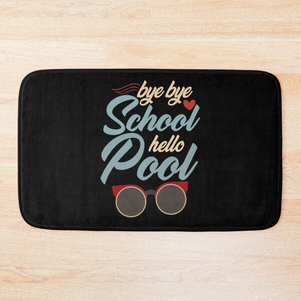 Item preview, Bye Bye School Hello Pool for summer  vintage color for women  designed and sold by Houssemanthony.
