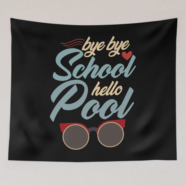 Item preview, Bye Bye School Hello Pool for summer  vintage color for women  designed and sold by Houssemanthony.