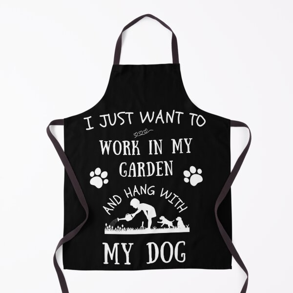 Item preview, I just want to work in my garden and hang with my dog - Doggo designed and sold by For the love of Pixels.